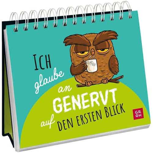 Taschenbuch: Ich glaube an genervt auf den ersten Blick / Groh Verlag (Deutsch)