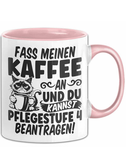 Humor Tasse Büro Krankenschwester Pflege Fass Meinen Kaffee An Und Du Kannst Pflegestufe 4 Beantragen Kaffee-Tasse