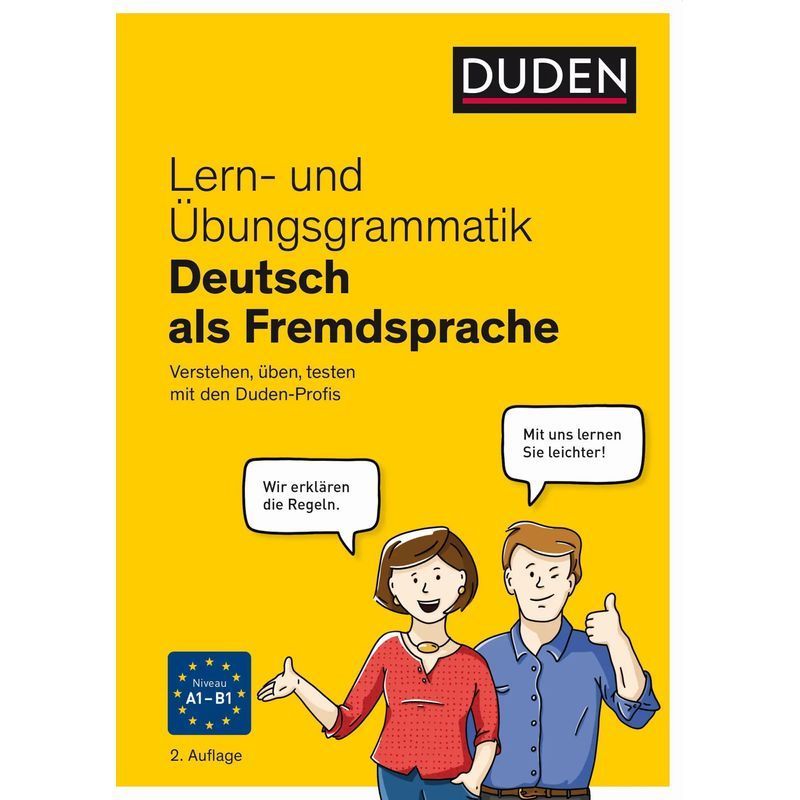 Lern und Übungsgrammatik Deutsch als Fremdsprache - Taschenbuch - Verstehen, üben, testen mit den Duden Profis - Melanie Kunkel (u. a.) - 304 S. - Deutsch - 2023 - Bibliograph. Instit. GmbH - EAN 9783411755202
