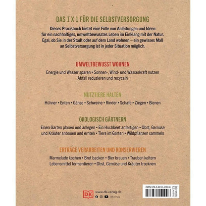 Das große Buch der Selbstversorgung - Buch - Erneuerbare Energien nutzen. Obst und Gemüse anbauen. Nutztiere halten. Wein und andere Getränke selber machen. Recyceln und Abfall reduzieren - Dick Strawbridge (u. a.) - 256 S. - Deutsch - 2021 - Dorling Kind
