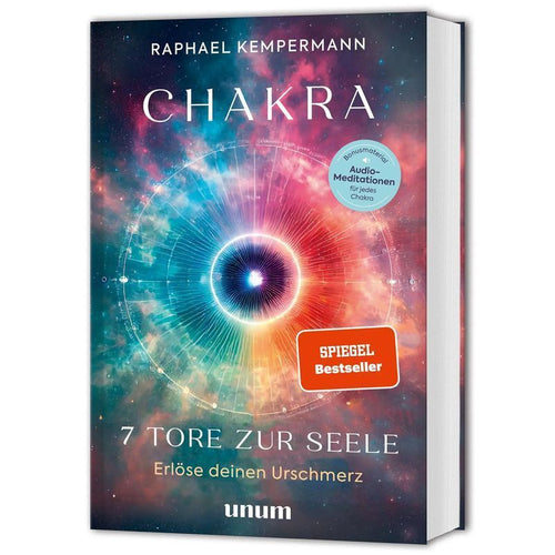 Chakra 7 Tore zur Seele - Buch - Erlöse deinen Urschmerz transformierende Chakrenarbeit für Körper, Geist und Seele - Raphael Kempermann - Spiritualität (Unum) - 240 S. - Deutsch - 2025 - unum - EAN 9783833897634