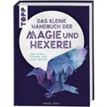 Buch Das kleine Handbuch der Magie und Hexerei für Alltag und Zuhause – Hauptansicht