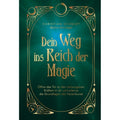 Buch Dein Weg ins Reich der Magie für Alltag und Zuhause – Hauptansicht