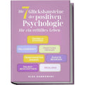 Buch Die 7 Glücksbausteine der positiven Psychologie für ein erfülltes, Taschenbuch für Hobby – Hauptansicht