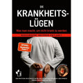 Buch Die Krankheitslügen Was man macht, um nicht krank zu werden. für nahezu jedes Problem – Hauptansicht