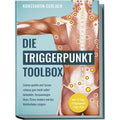 Buch Die Triggerpunkte Toolbox: Schmerzpunkte und Faszien zuhause ganz, Taschenbuch für Hobby – Hauptansicht