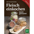 Buch Fleisch einkochen für Alltag und Zuhause – Hauptansicht