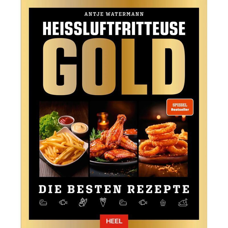 Buch Heißluftfritteuse GOLD Kochbuch SPIEGEL Bestseller für Hobby und Kreativprojekte – Hauptansicht