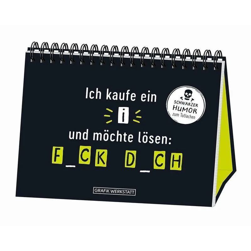 Buch Ich kaufe ein "i" und..., Spiralbuch, GRAFIK WERKSTATT Das, Taschenbuch für Hobby und Kreativprojekte – Hauptansicht