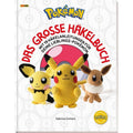 Buch Pokémon: Das große Häkelbuch für Alltag und Zuhause – Hauptansicht