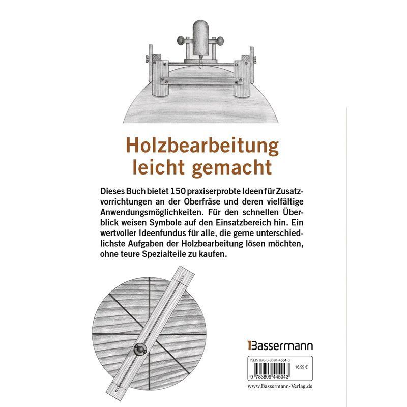 Buch Tipps für die Oberfräse 150 Zusatzvorrichtungen zum Nachbauen. 450 für die häufigsten Probleme in der – Detailansicht 2