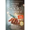 Buch Wenn deine Seele weint, Taschenbuch für Hobby und Kreativprojekte – Hauptansicht