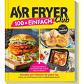 Buch Zaubertopf AIR FRYER 100 x einfach für Alltag und Zuhause – Hauptansicht