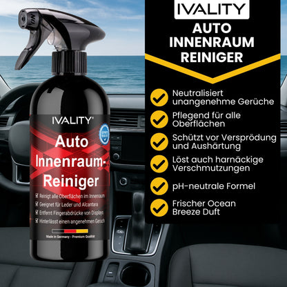 IVALITY Auto Innenraumreiniger - Universalreiniger für alle Oberflächen - Reinigt und pflegt deinen gesamten Auto Innenraum - Nur noch ein reiniger für dein Auto - Spart Zeit und Geld