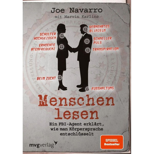 Menschen lesen - Taschenbuch - Ein FBI Agent erklärt, wie man Körpersprache entschlüsselt - Joe Navarro - 250 S. - Deutsch - 2010 - mvg Verlag - EAN 9783868822137